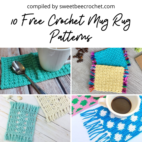 lippen servet poort Crochet Mug Rug Patterns - 10 Free Designs to Make - Sweet Bee Crochet